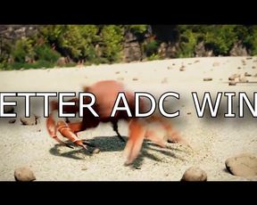 Better adc wins